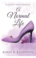 A Normal Life