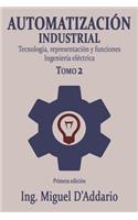 Automatización industrial - Tomo 2