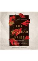 Nuclear Spies Lib/E