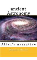 ancient Astronomy-Allah's narrative
