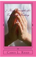 Seven Key Principles for Emotional Healing