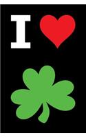 Blank Notebook - 100 Pages - I Love Shamrocks