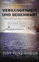 Vergangenheit und Gegenwart