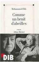 Comme Un Bruit D'Abeilles