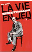 La Vie En Jeu