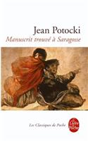 Le Manuscrit Trouve a Saragosse