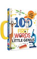 100 First Words for Your Little Genius: A Carry Along Book