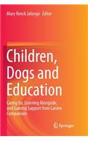 Children, Dogs and Education