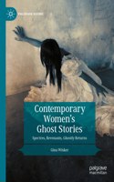 Contemporary Women's Ghost Stories