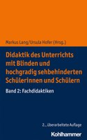 Didaktik Des Unterrichts Mit Blinden Und Hochgradig Sehbehinderten Schulerinnen Und Schulern