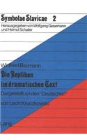 Die Repliken im dramatischen Text