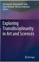 Exploring Transdisciplinarity in Art and Sciences