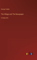 Village and The Newspaper