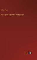 New lands within the Arctic circle