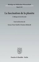 La Fascination de la Planete