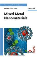 Mixed Metal Nanomaterials