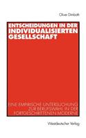 Entscheidungen in Der Individualisierten Gesellschaft