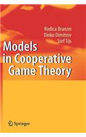 Models in Cooperative Game Theory