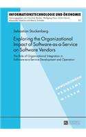 Exploring the Organizational Impact of Software-As-A-Service on Software Vendors