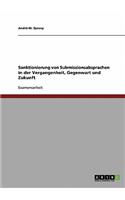 Sanktionierung von Submissionsabsprachen in der Vergangenheit, Gegenwart und Zukunft