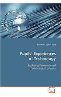 Pupils' Experiences of Technology
