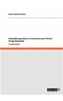 Entwicklung eines Curriculums zum Thema Biografiearbeit: (German)