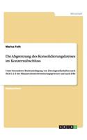 Abgrenzung des Konsolidierungskreises im Konzernabschluss