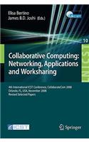 Collaborative Computing: Networking, Applications and Worksharing