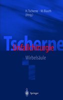 Tscherne Unfallchirurgie: Wirbelsaule