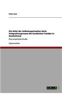 Rolle der Selbstorganisation beim Integrationsprozess der kurdischen Yeziden in Deutschland