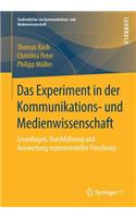 Experiment in Der Kommunikations- Und Medienwissenschaft