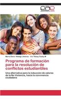 Programa de formación para la resolución de conflictos estudiantiles