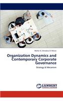 Organization Dynamics and Contemporary Corporate Governance