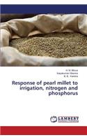 Response of pearl millet to irrigation, nitrogen and phosphorus