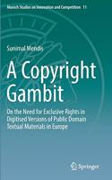 A Copyright Gambit