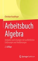 Arbeitsbuch Algebra