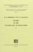 Studies in the Vocabulary of Khotanese