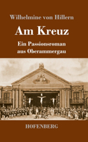 Am Kreuz