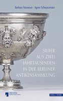 Silber Aus Zwei Jahrtausenden in Der Berliner Antikensammlung