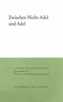 Zwischen Nicht-Adel Und Adel