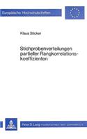 Stichprobenverteilungen Partieller Rangkorrelationskoeffizienten