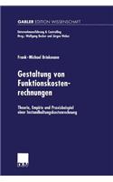 Gestaltung von Funktionskostenrechnungen