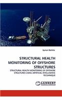 Structural Health Monitoring of Offshore Structures