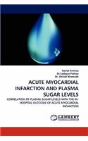 Acute Myocardial Infarction and Plasma Sugar Levels