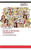 Sentir y Sentirnos Ciudadanos
