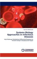 Systems Biology Approaches in Infectious Diseases