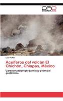 Acuíferos del volcán El Chichón, Chiapas, México