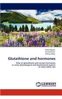 Glutathione and hormones