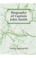 Biography of Captain John Smith