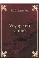 Voyage En Chine